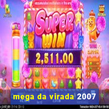 mega da virada 2007